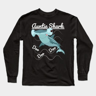 Auntie Shark Doo Doo Doo Long Sleeve T-Shirt